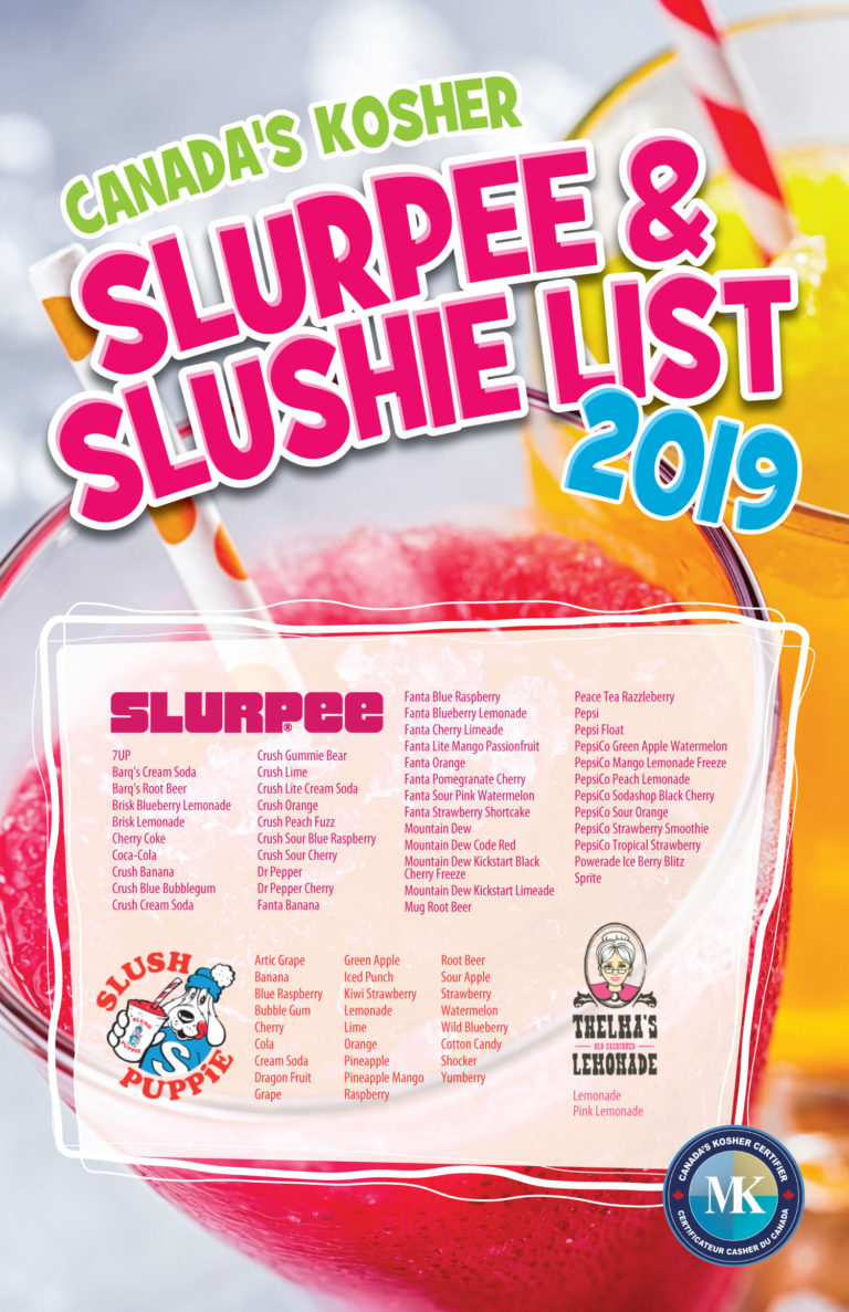 Canada's Slurpee & Slush List MK Kosher